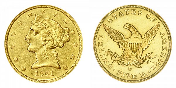 1841 O Liberty Head $5 Gold Half Eagle - Five Dollars 
