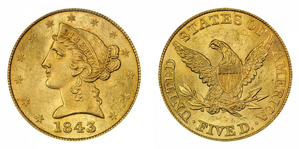 1843 Liberty Head $5 Gold Half Eagle - Five Dollars 
