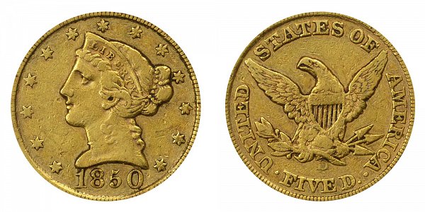 1850 D Liberty Head $5 Gold Half Eagle - Five Dollars 