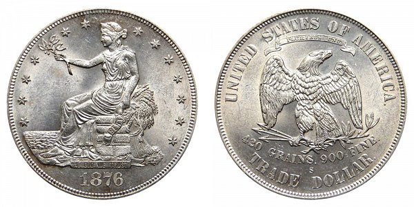 1876 S Trade Silver Dollar - Type 1 Obverse - Type 1 Reverse 