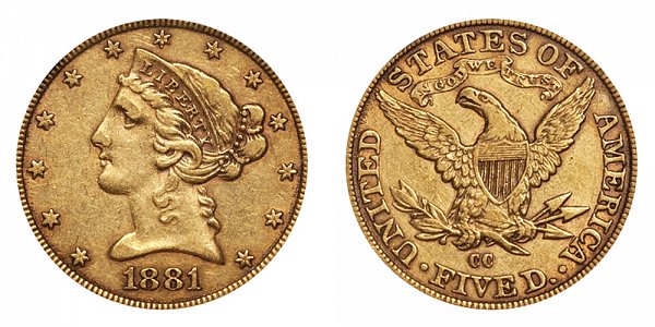 1881 CC Liberty Head $5 Gold Half Eagle - Five Dollars 