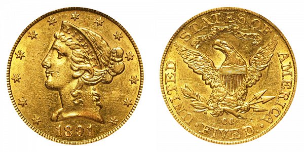 1891 CC Liberty Head $5 Gold Half Eagle - Five Dollars 