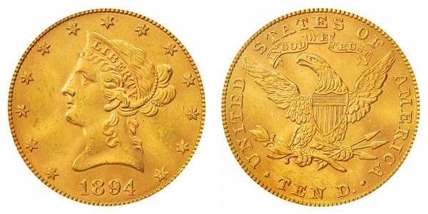 1894 Liberty Head $10 Gold Eagle - Ten Dollars 