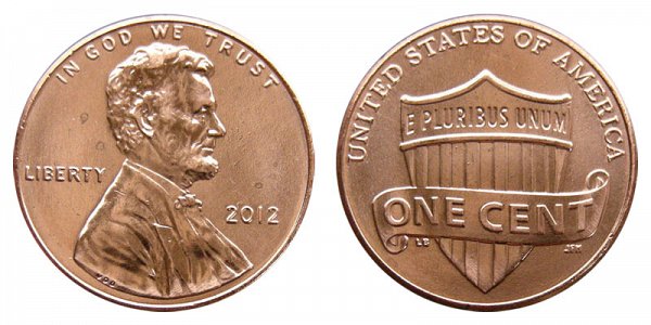 2012 Lincoln Shield Cent Penny 